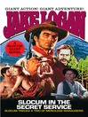 Slocum Giant 2004 (eBook): Slocum in the Secret Service
